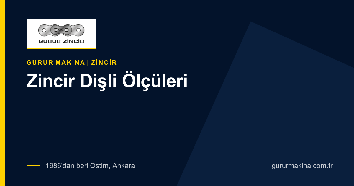 Zincir Dişli Ölçüleri